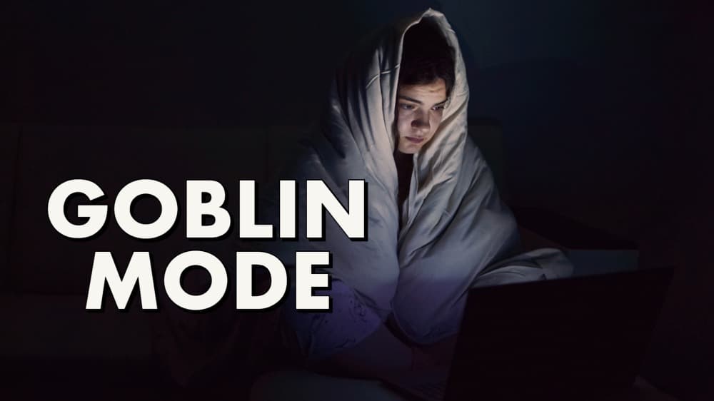 goblin mode